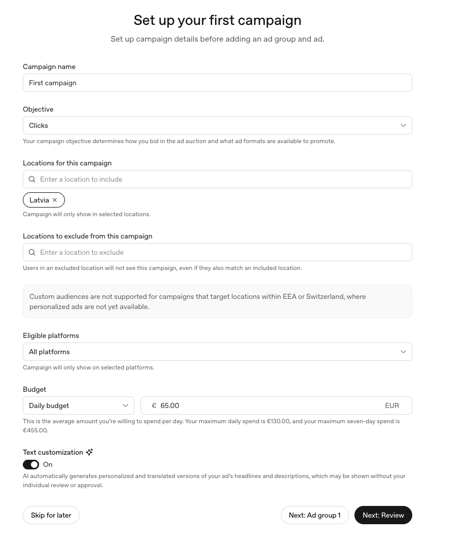 The ChatGPT Ads campaign setup screen, showing Latvia selected as a location, a 65 EUR daily budget, the notice that custom audiences are unavailable in the EEA, and the Text customization toggle switched on
